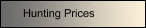 Hunting Prices